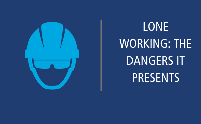Lone Working: The Dangers It Presents