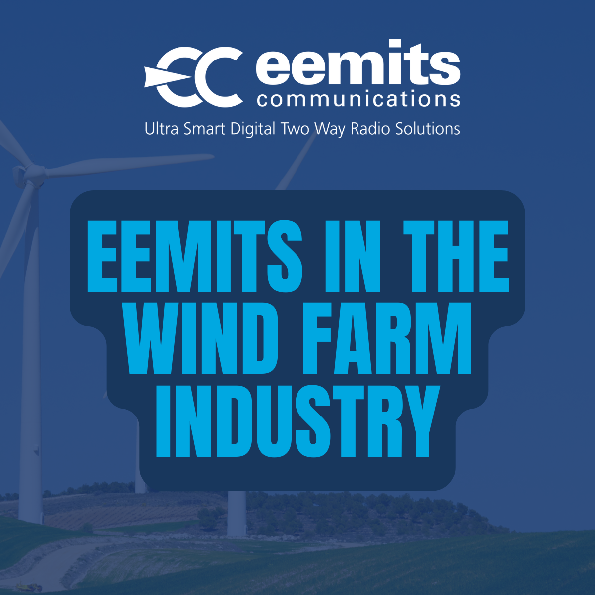 Eemits in the Wind Farm Sector: Keeping the Turbines Turning